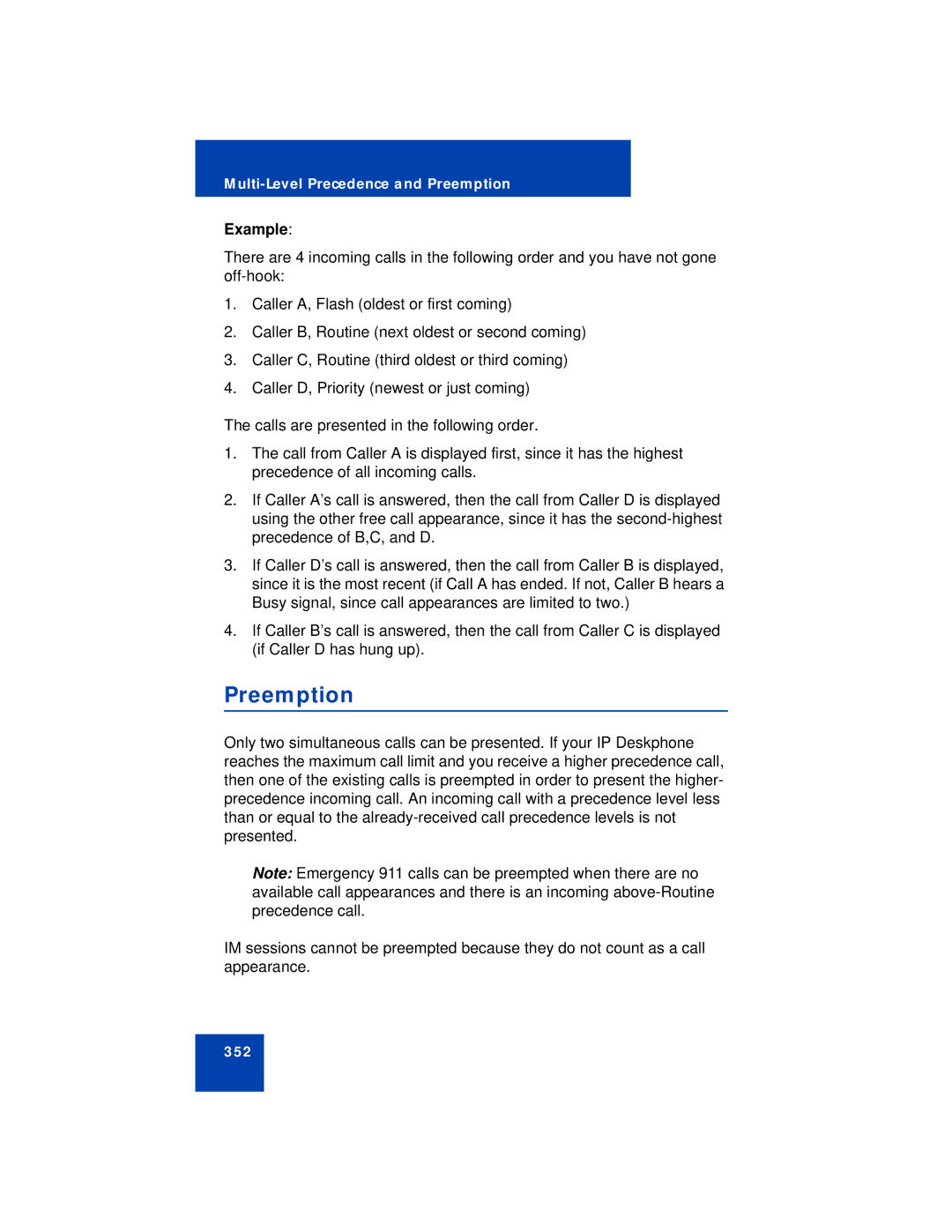 Avaya NN43112-101 manual Preemption, Example 