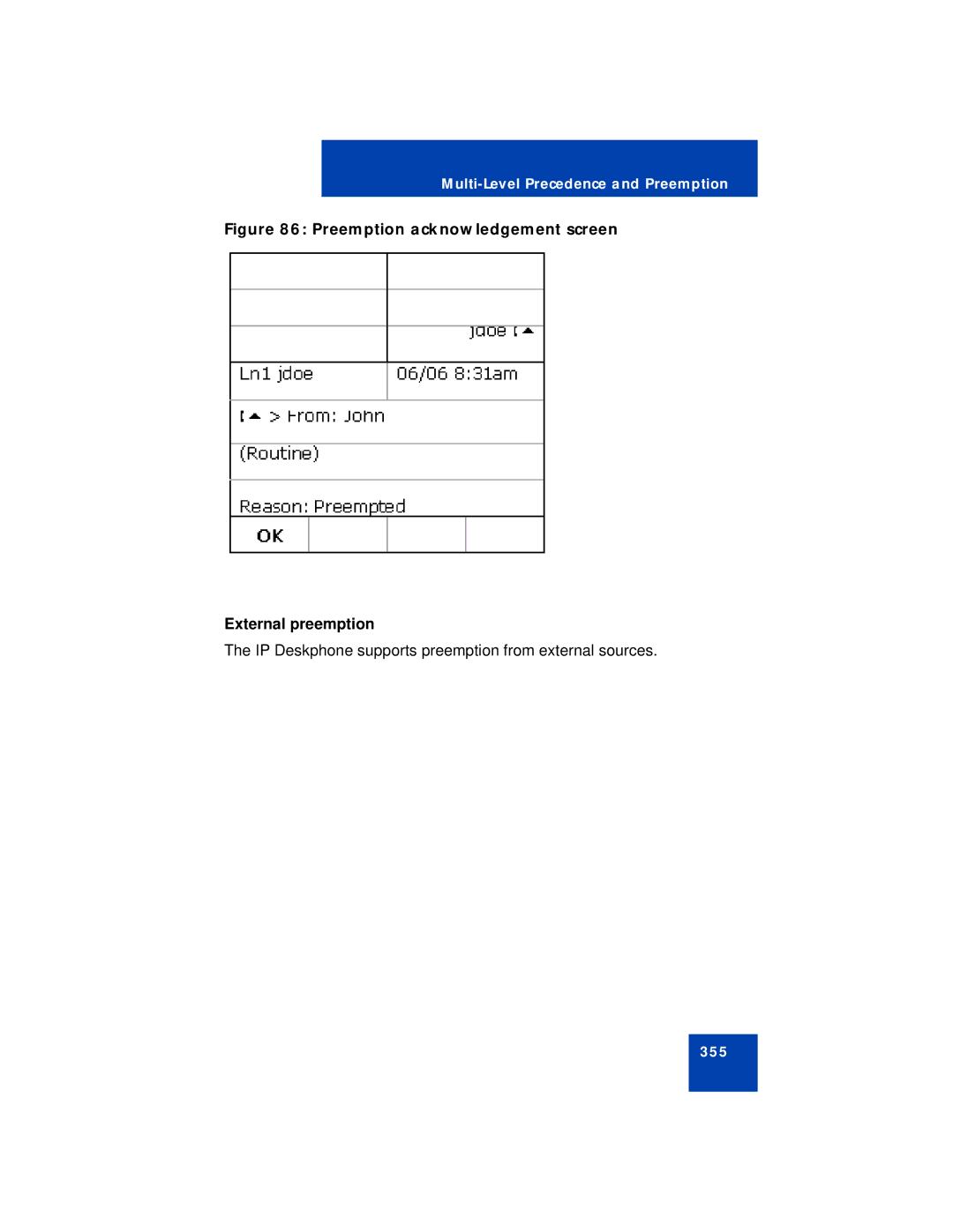 Avaya NN43112-101 manual Preemption acknowledgement screen External preemption 