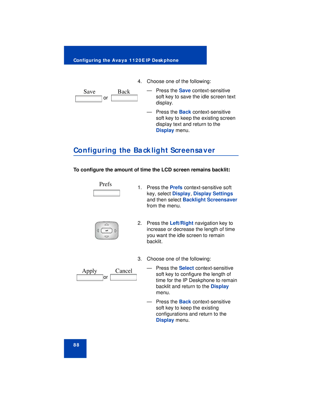 Avaya NN43112-101 manual Configuring the Backlight Screensaver, Save Back 