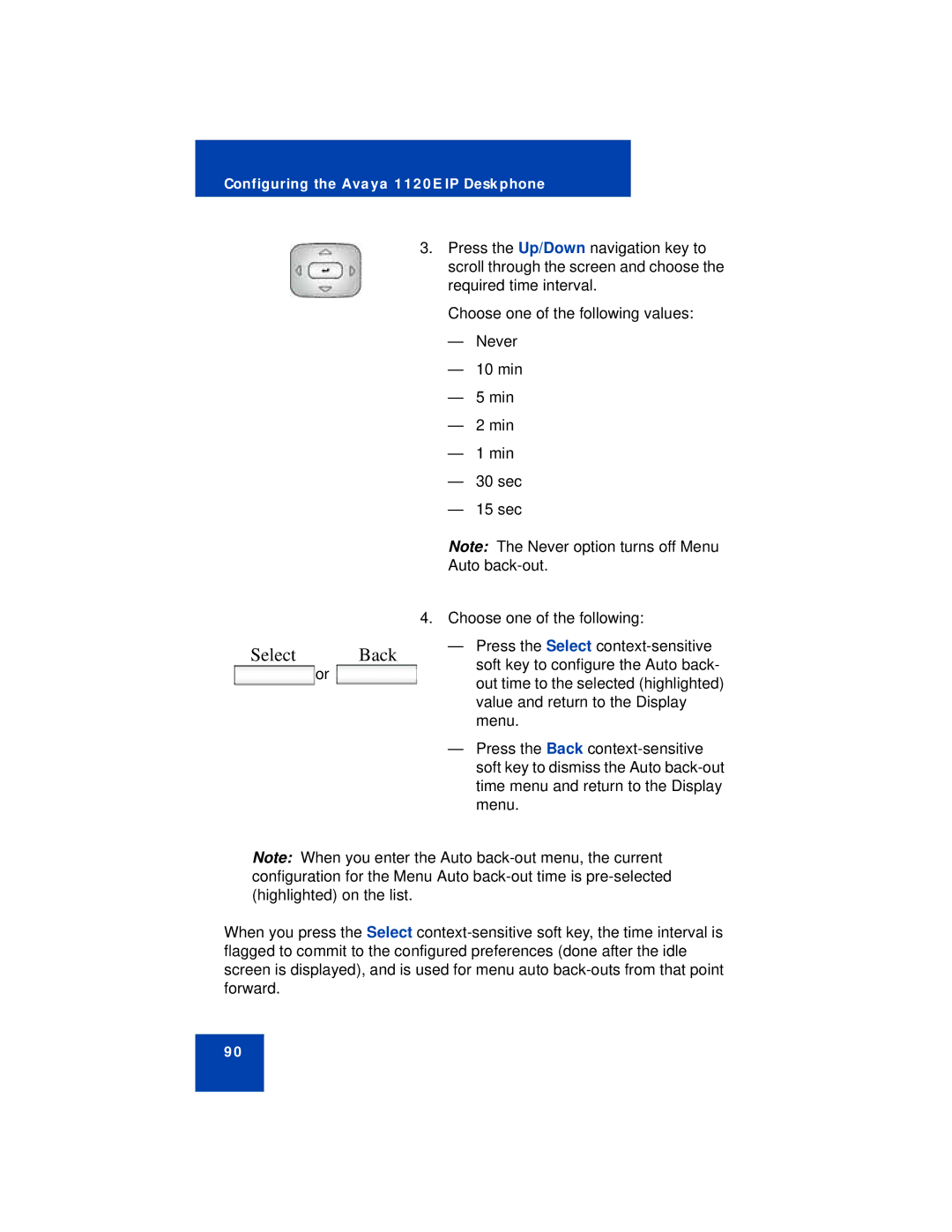 Avaya NN43112-101 manual Soft key to configure the Auto back 