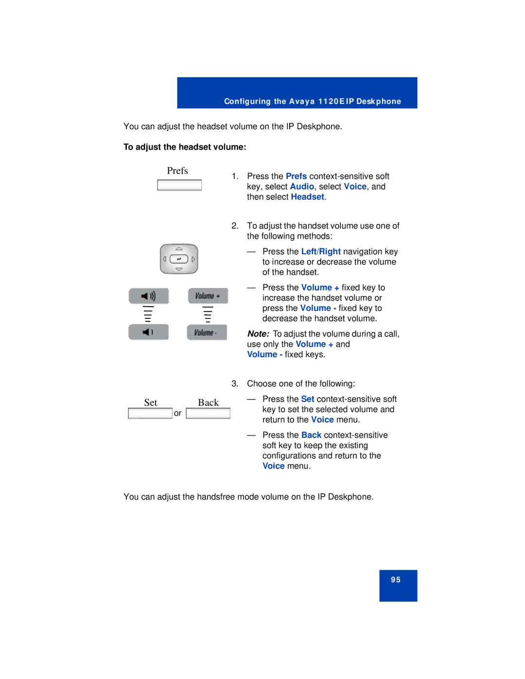 Avaya NN43112-101 manual To adjust the headset volume 