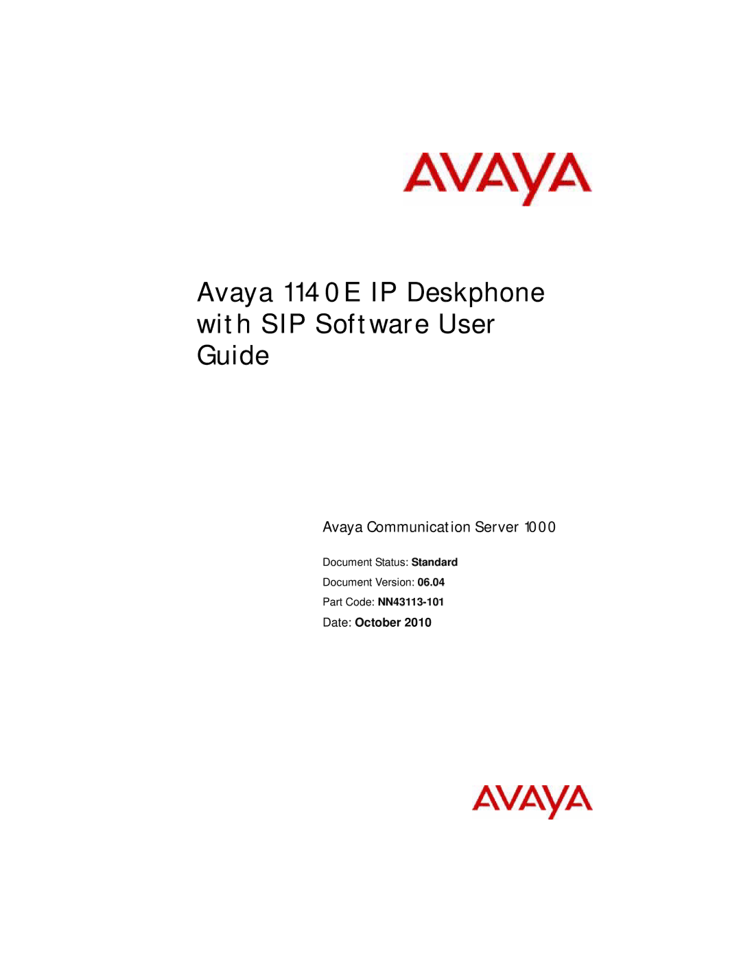 Avaya NN43113-101 manual Avaya 1140E IP Deskphone with SIP Software User Guide, Date October 