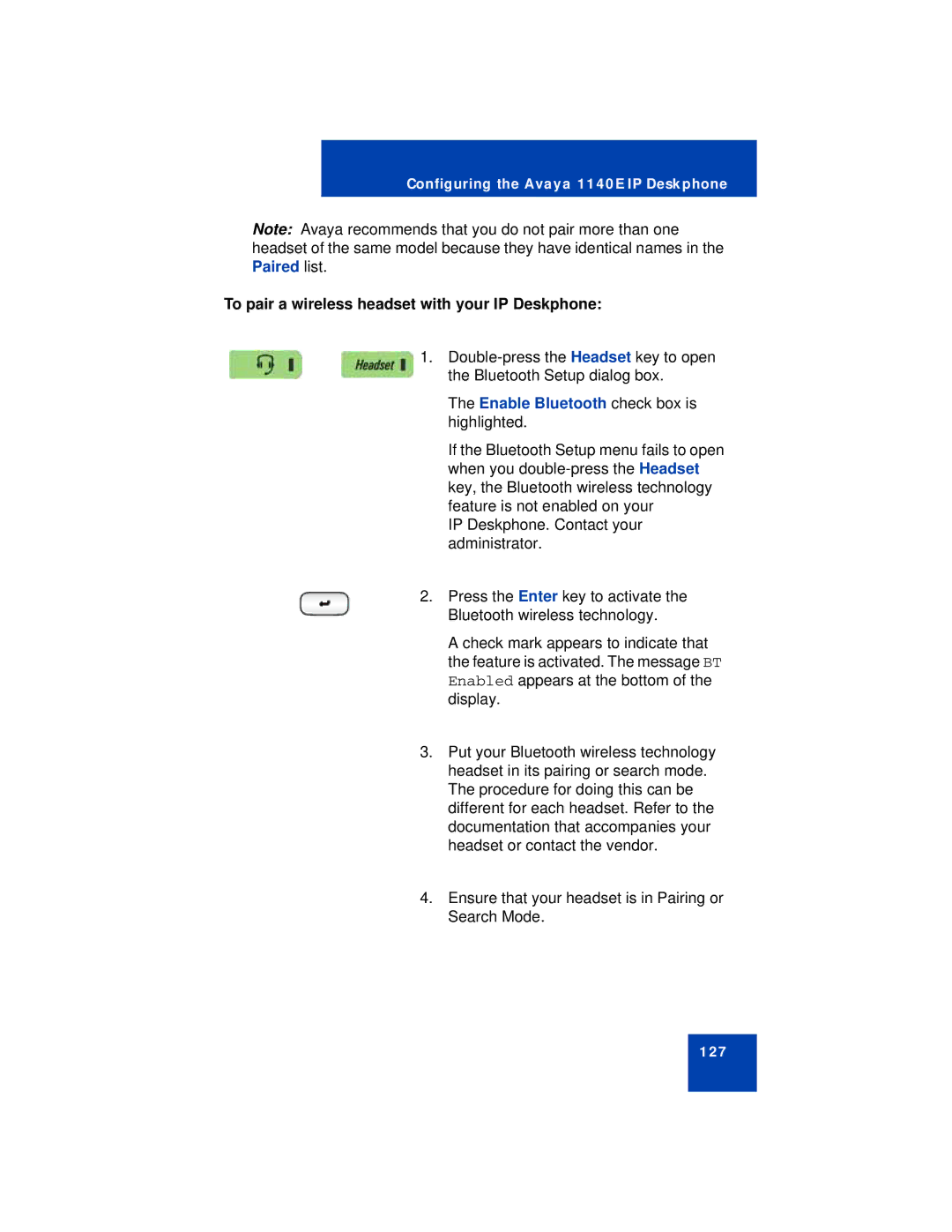 Avaya NN43113-101 manual To pair a wireless headset with your IP Deskphone 