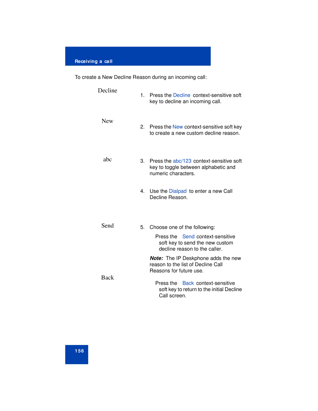 Avaya NN43113-101 manual Decline New, To create a New Decline Reason during an incoming call 