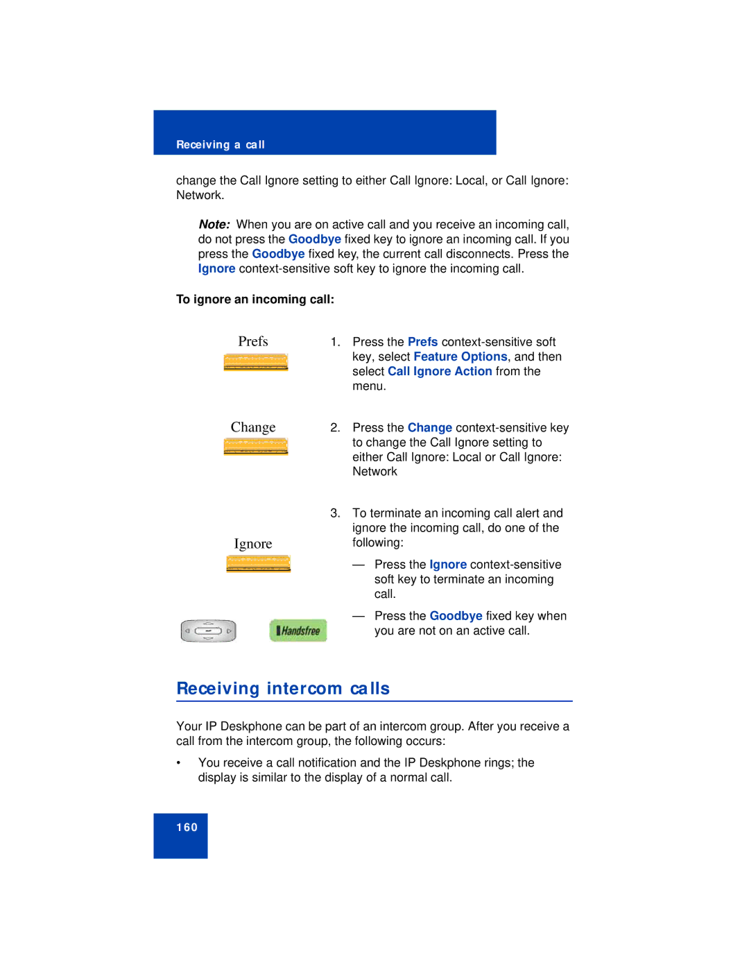 Avaya NN43113-101 manual Receiving intercom calls, Ignore, To ignore an incoming call 