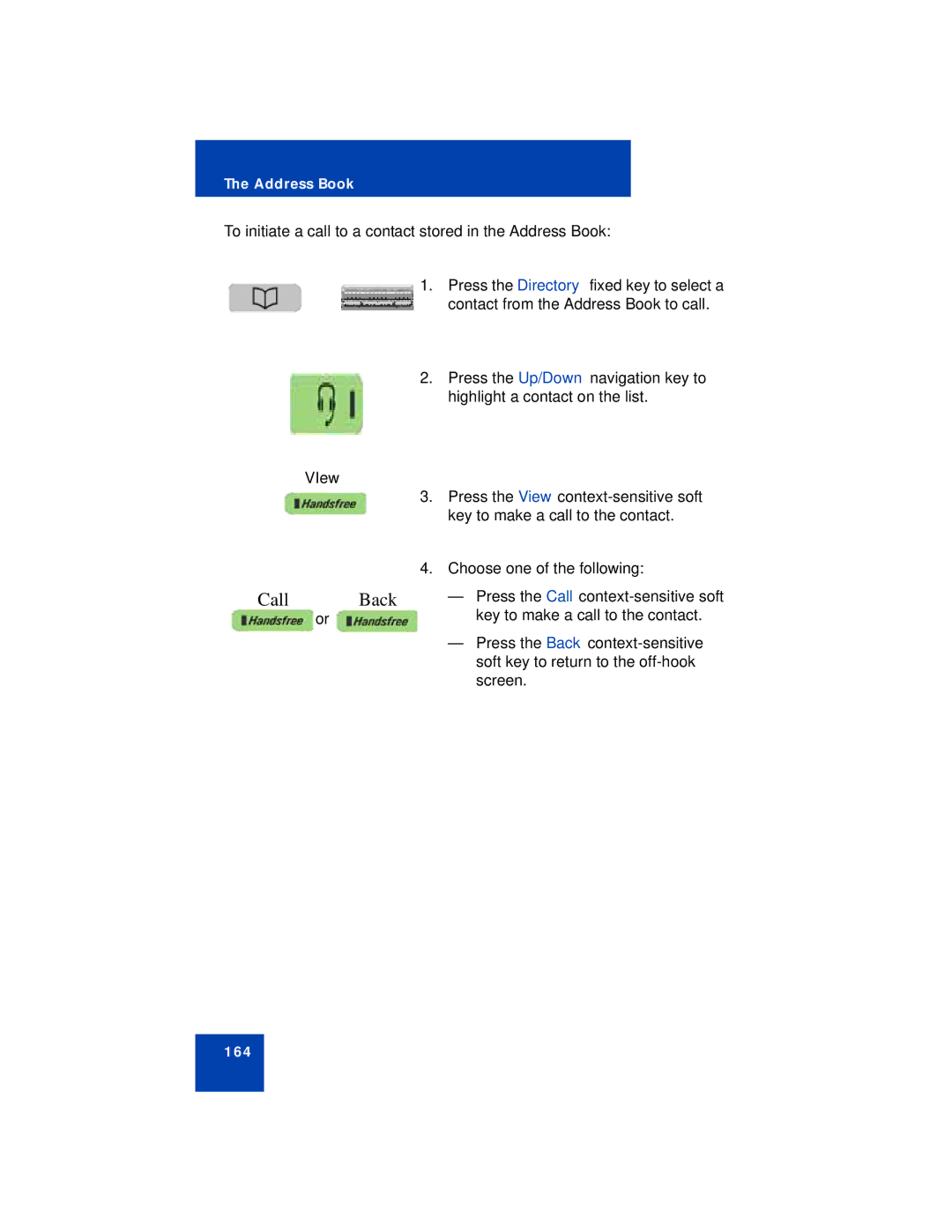 Avaya NN43113-101 manual Call Back, To initiate a call to a contact stored in the Address Book 