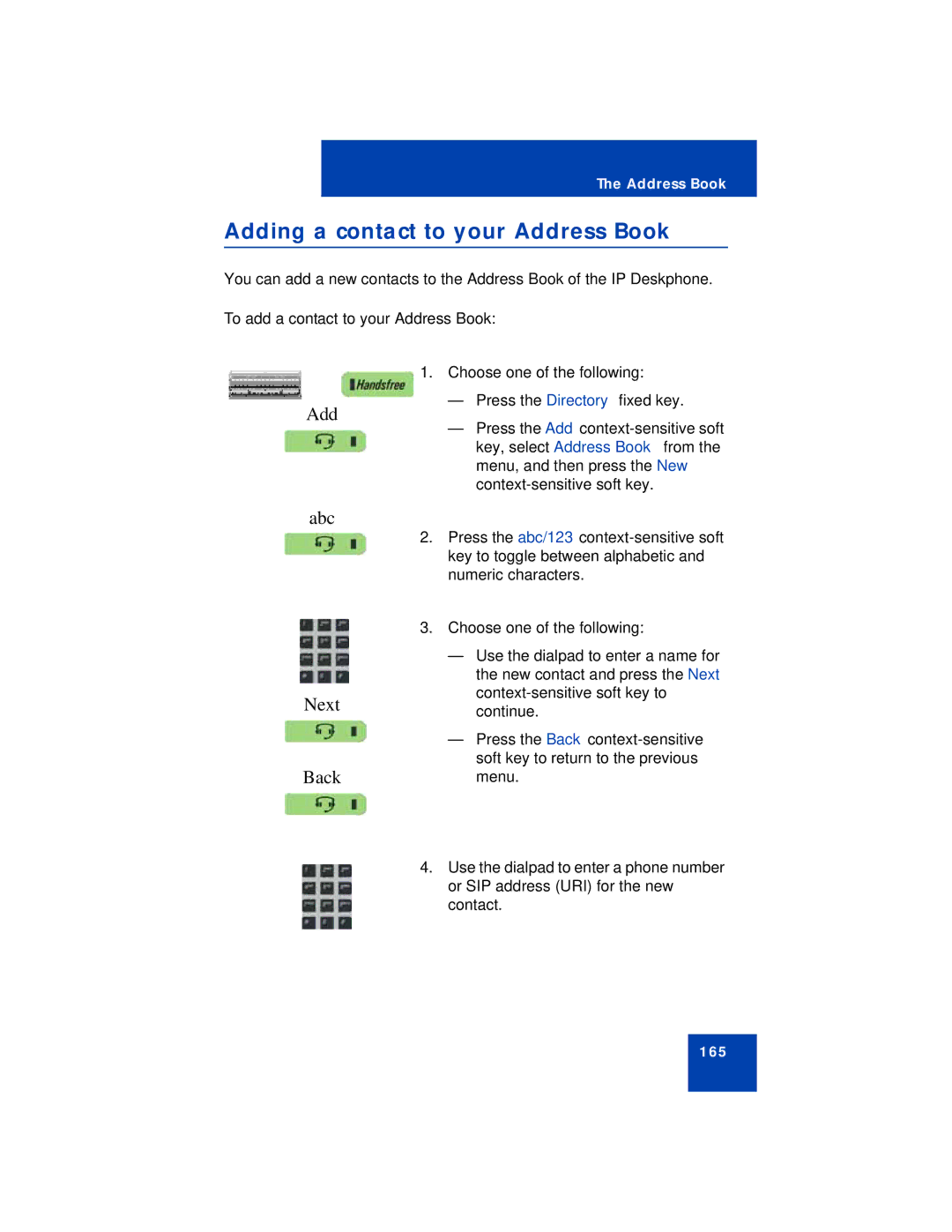 Avaya NN43113-101 manual Adding a contact to your Address Book, Abc Next Back, To add a contact to your Address Book 