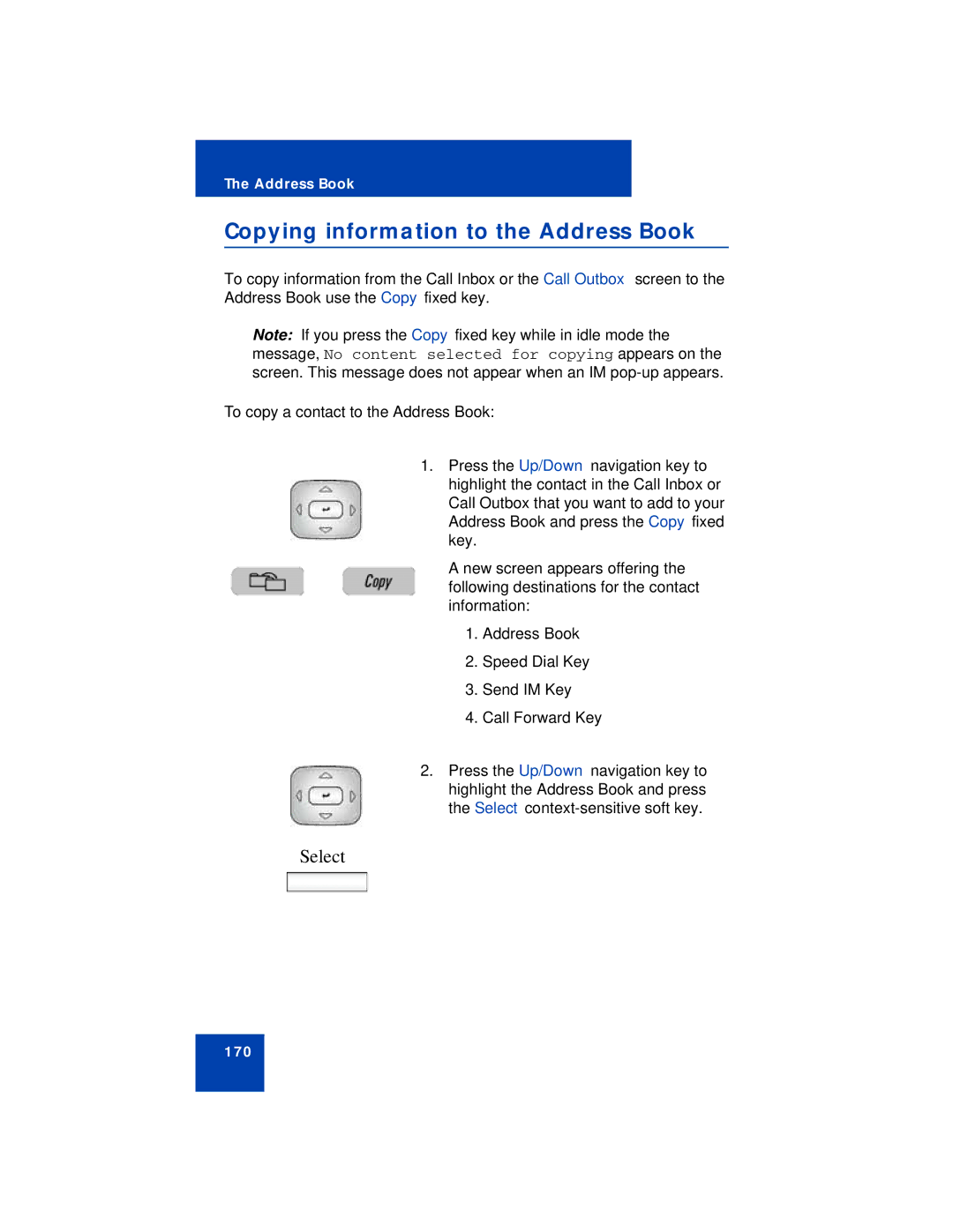 Avaya NN43113-101 manual Copying information to the Address Book, To copy a contact to the Address Book 