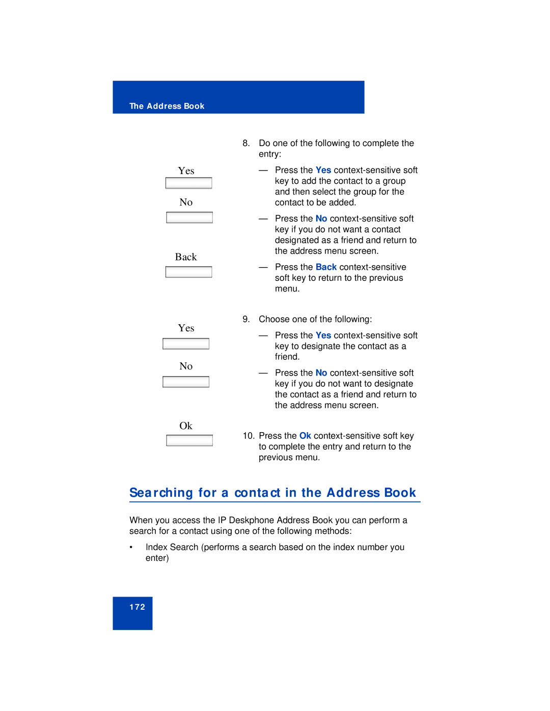 Avaya NN43113-101 manual Searching for a contact in the Address Book, Yes Back 