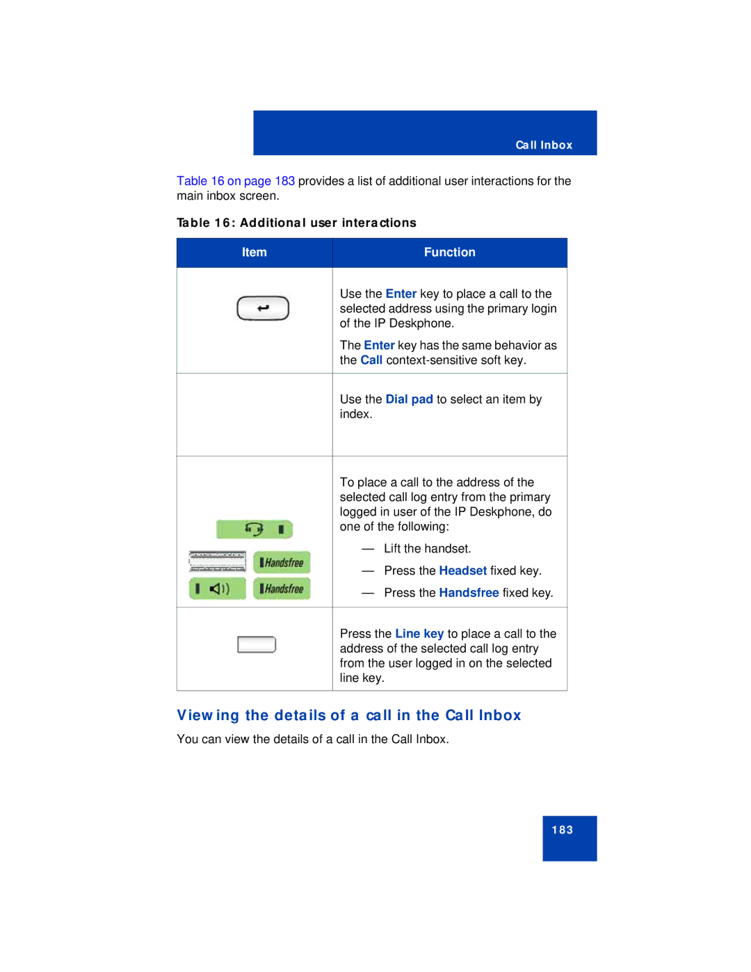 Avaya NN43113-101 manual Viewing the details of a call in the Call Inbox, Additional user interactions 