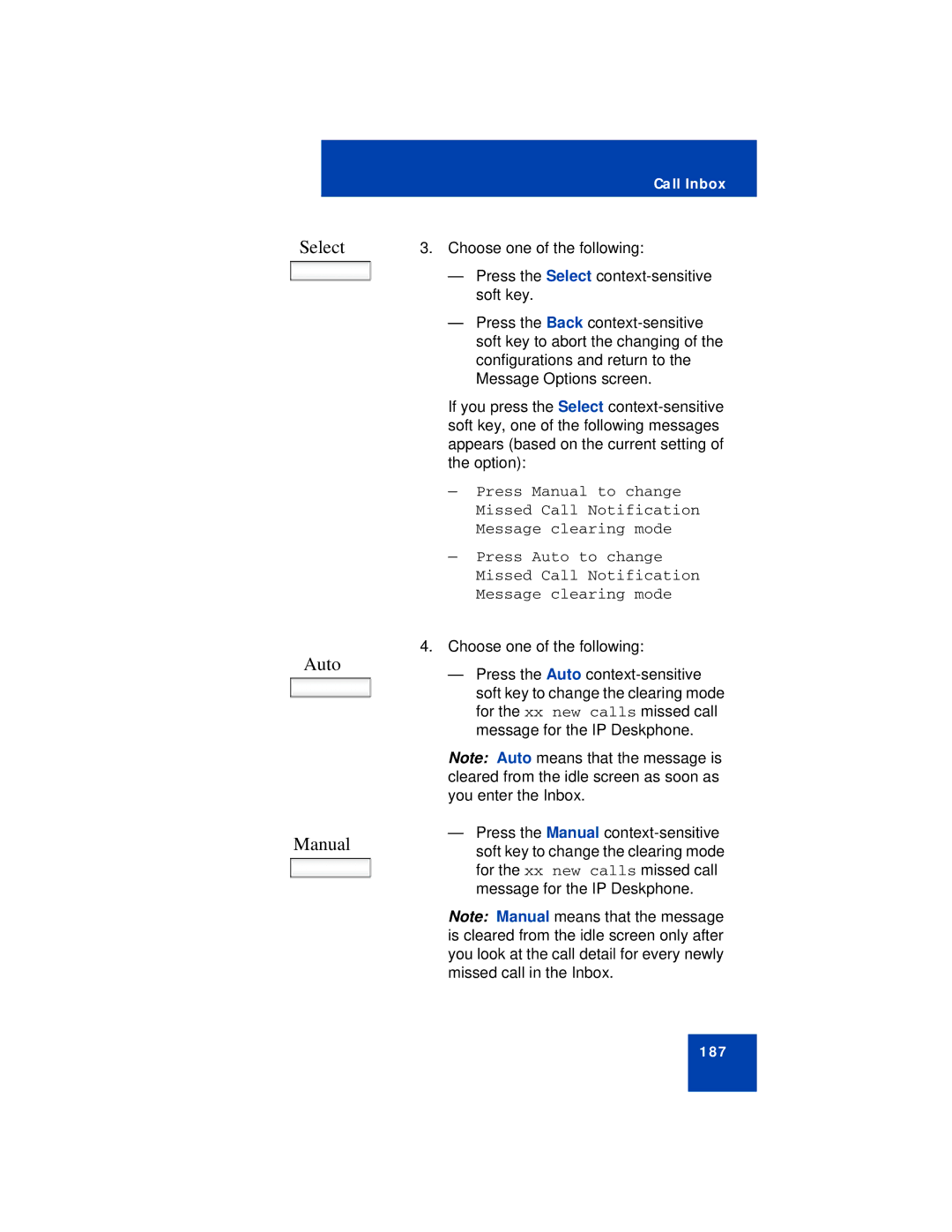 Avaya NN43113-101 manual Select Auto Manual 