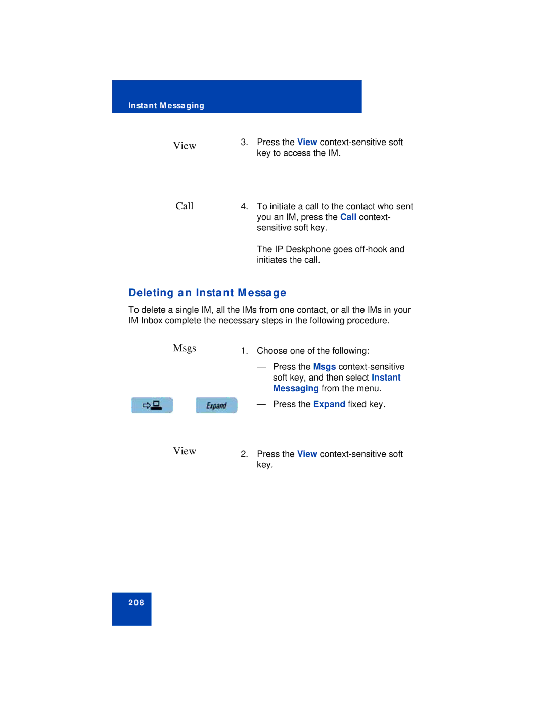 Avaya NN43113-101 manual View Call, Deleting an Instant Message, Msgs View 