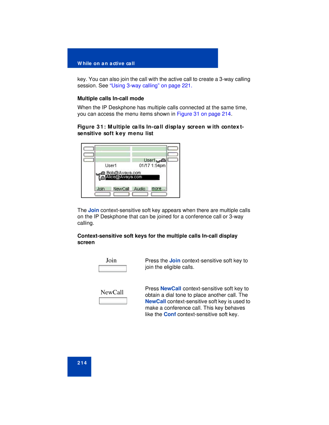 Avaya NN43113-101 manual Join NewCall, Multiple calls In-call mode 