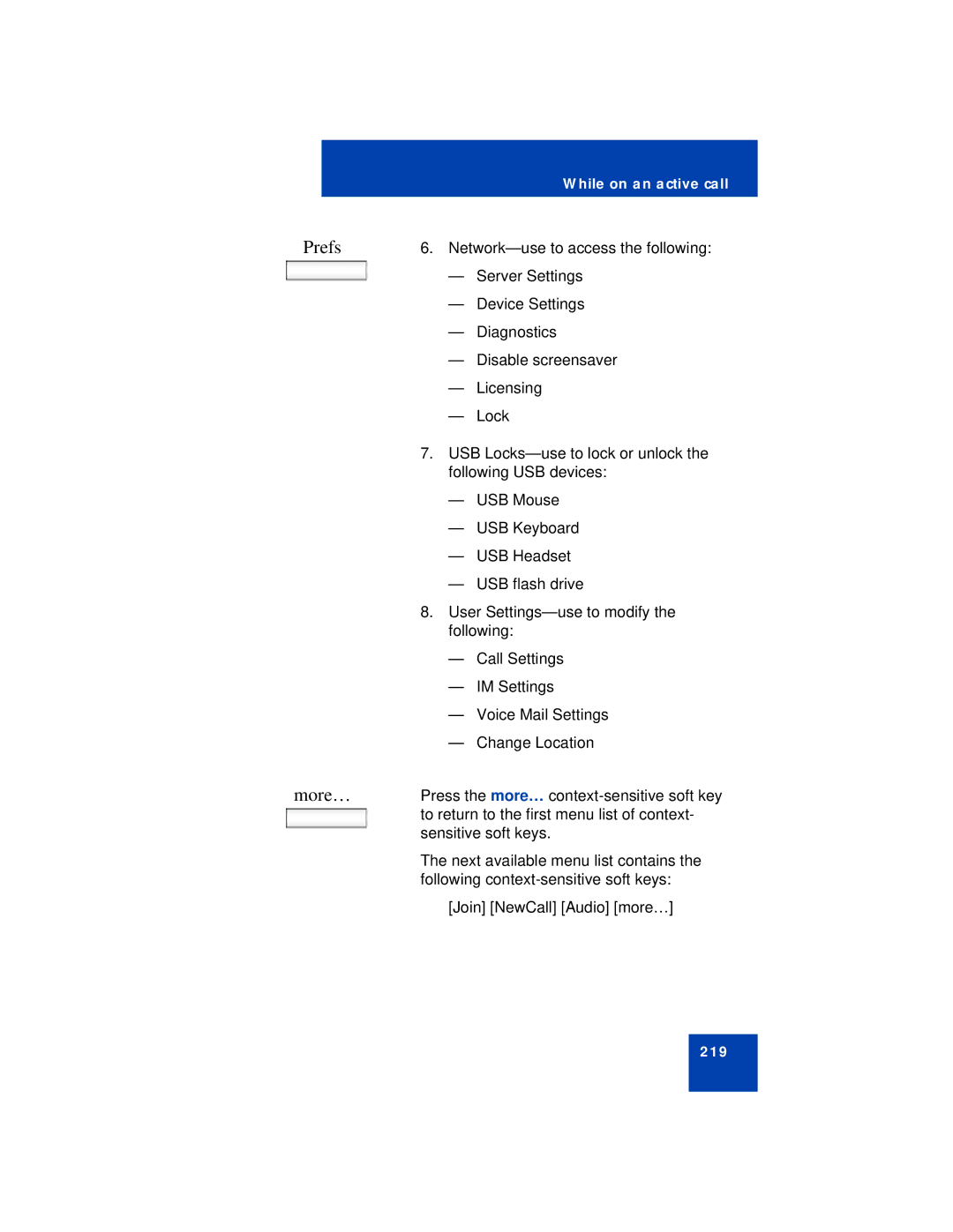 Avaya NN43113-101 manual Network-use to access the following 