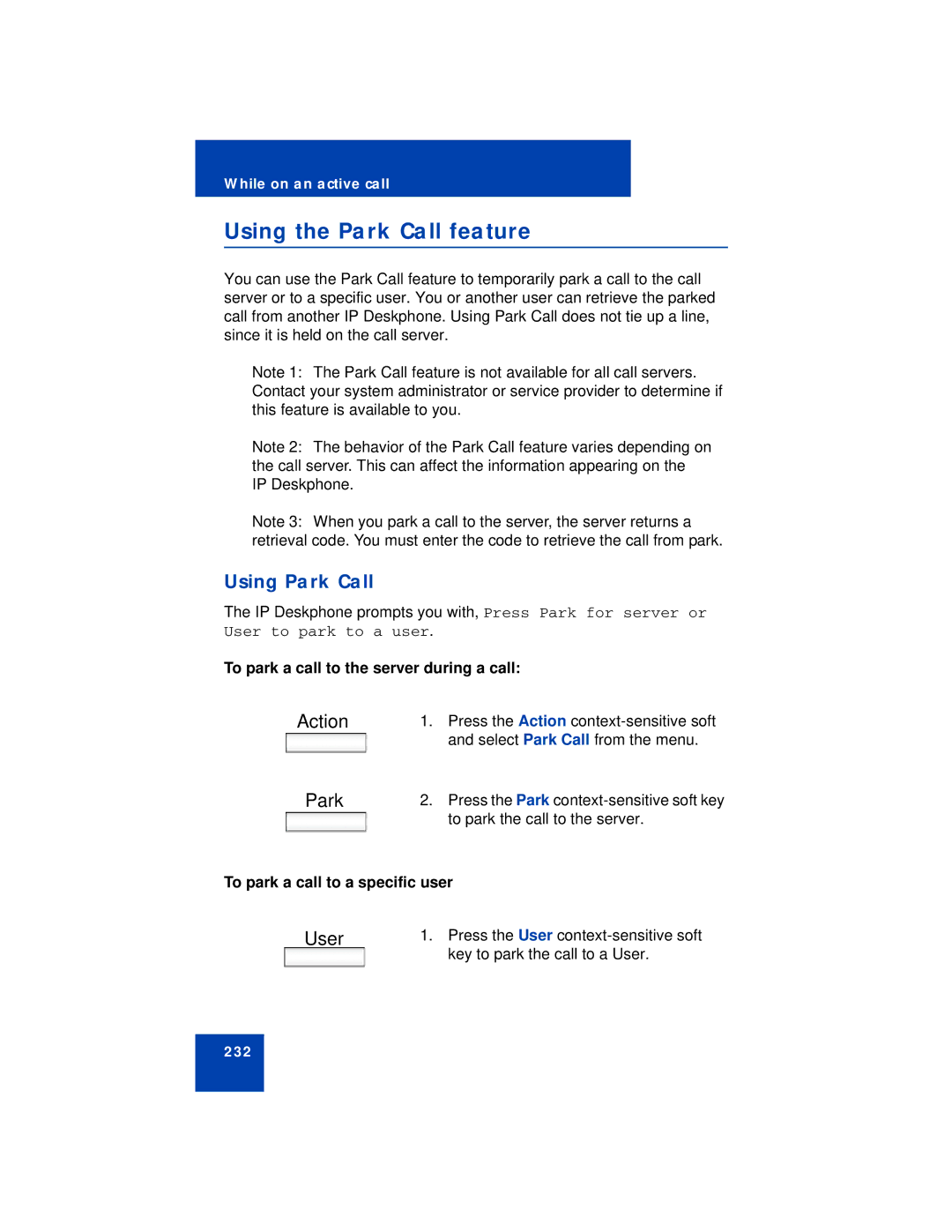 Avaya NN43113-101 manual Using the Park Call feature, Using Park Call, Action, To park a call to the server during a call 