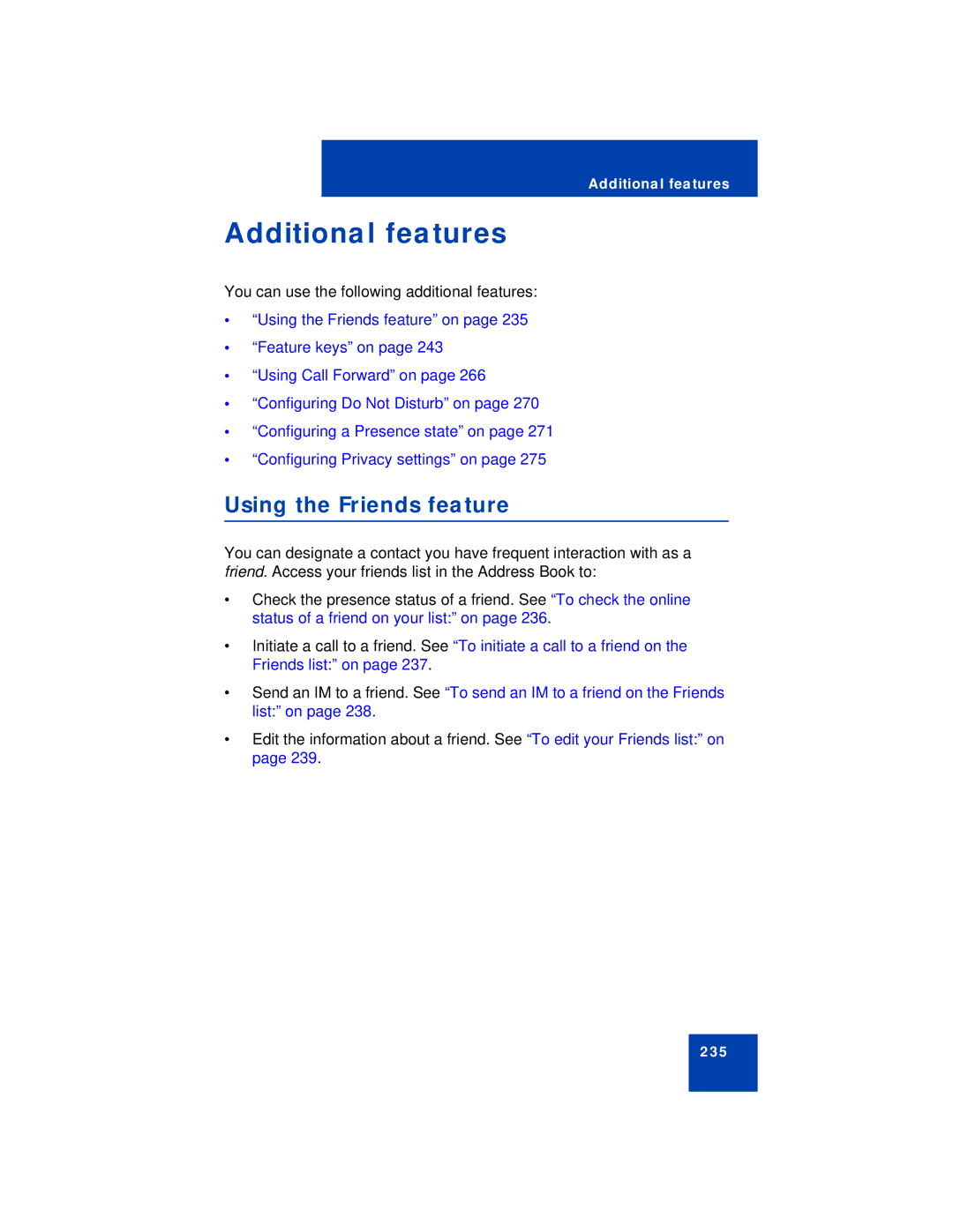 Avaya NN43113-101 manual Additional features, Using the Friends feature 