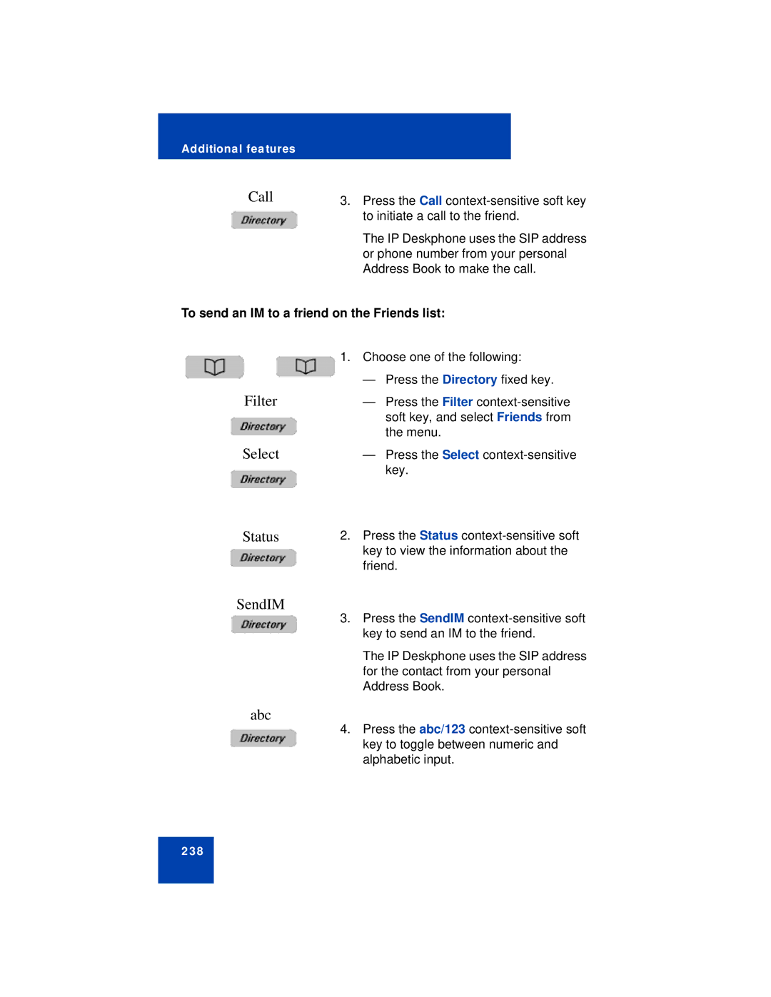 Avaya NN43113-101 manual SendIM, To send an IM to a friend on the Friends list 