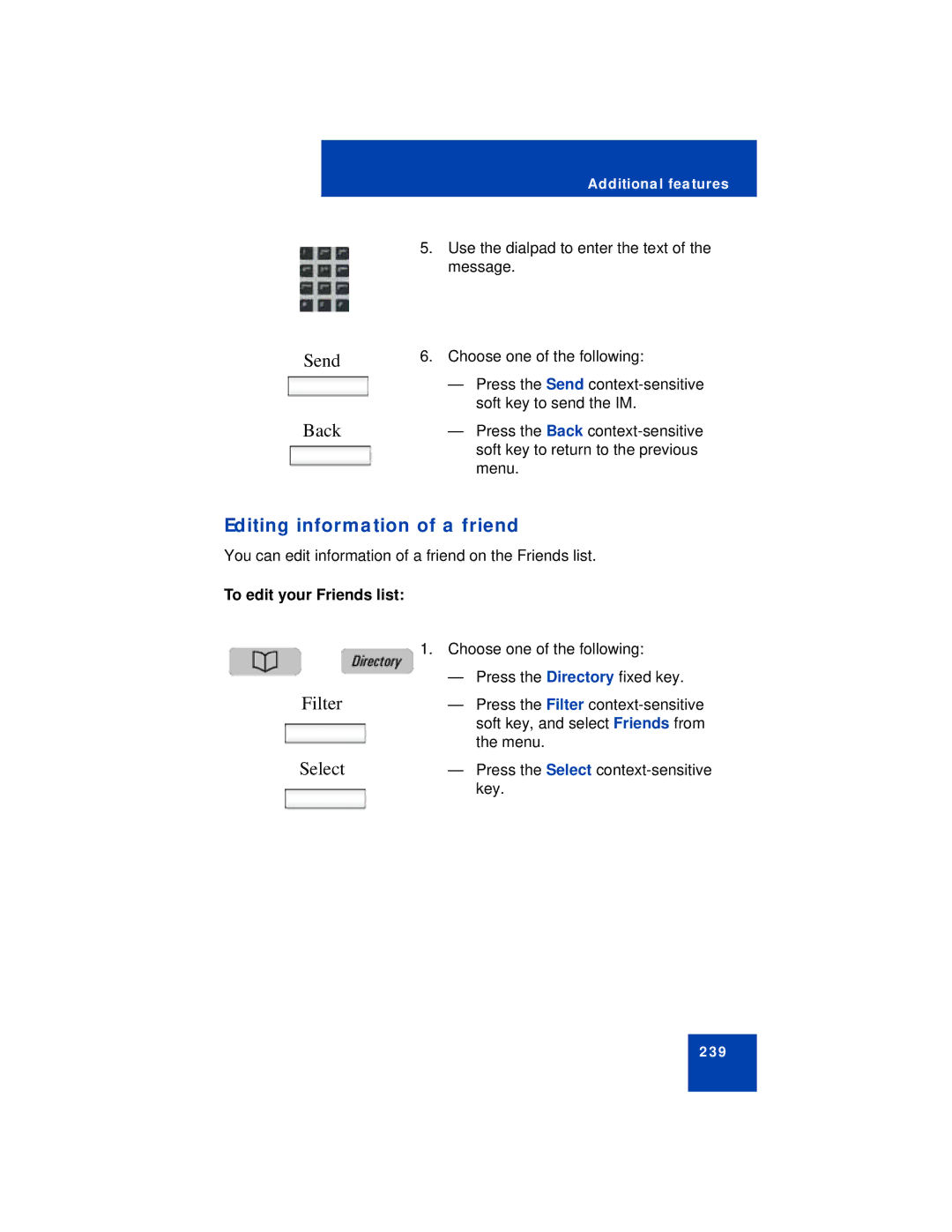 Avaya NN43113-101 manual Editing information of a friend, To edit your Friends list 