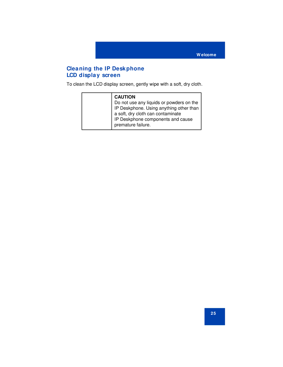 Avaya NN43113-101 manual Cleaning the IP Deskphone LCD display screen 