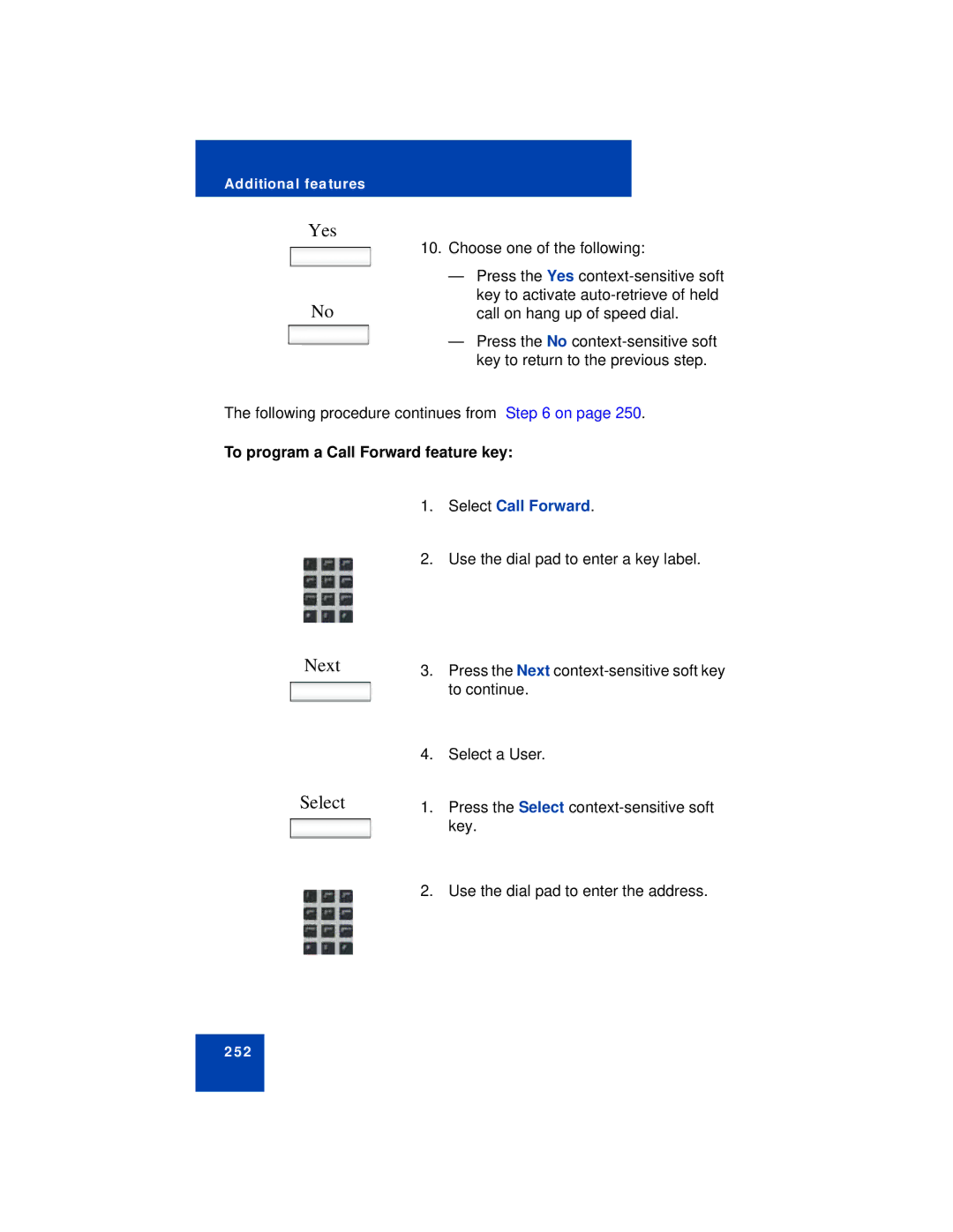 Avaya NN43113-101 manual Next Select, To program a Call Forward feature key 