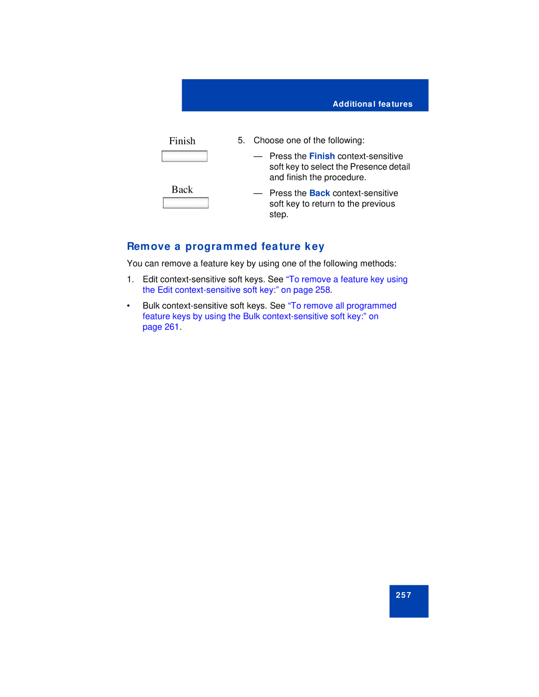 Avaya NN43113-101 manual Finish Back, Remove a programmed feature key 