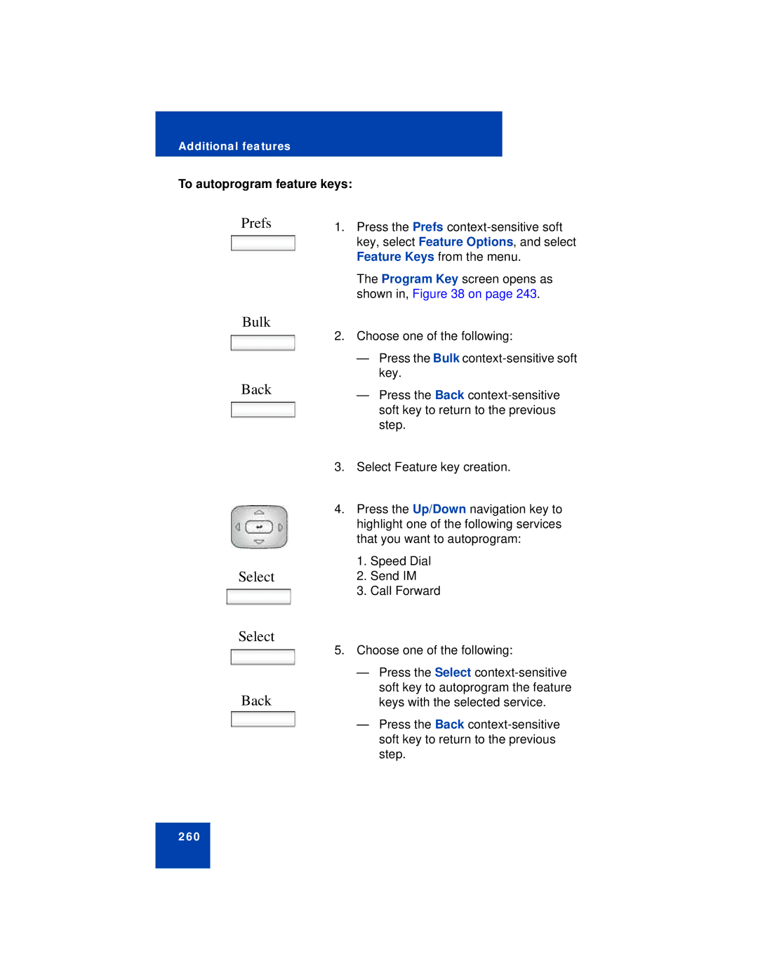 Avaya NN43113-101 manual Prefs Bulk, To autoprogram feature keys 