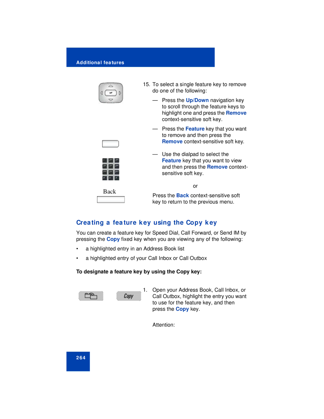 Avaya NN43113-101 manual Creating a feature key using the Copy key, To designate a feature key by using the Copy key 