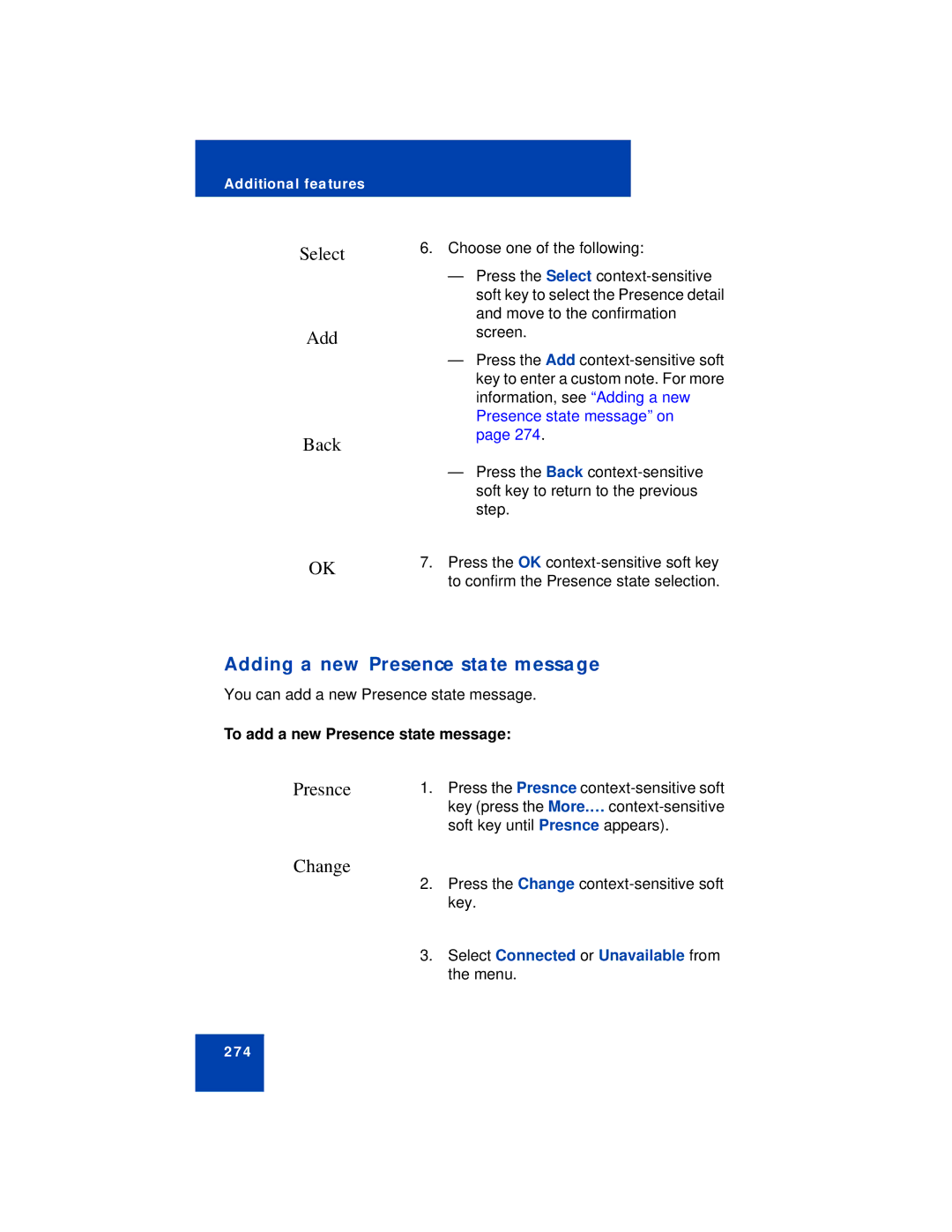 Avaya NN43113-101 manual Adding a new Presence state message, To add a new Presence state message 