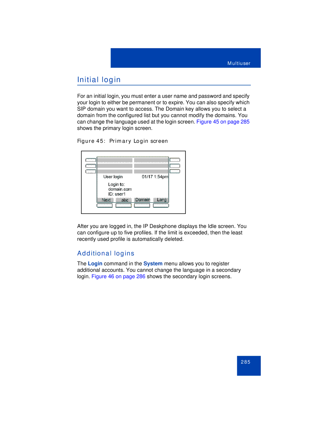 Avaya NN43113-101 manual Initial login, Additional logins 