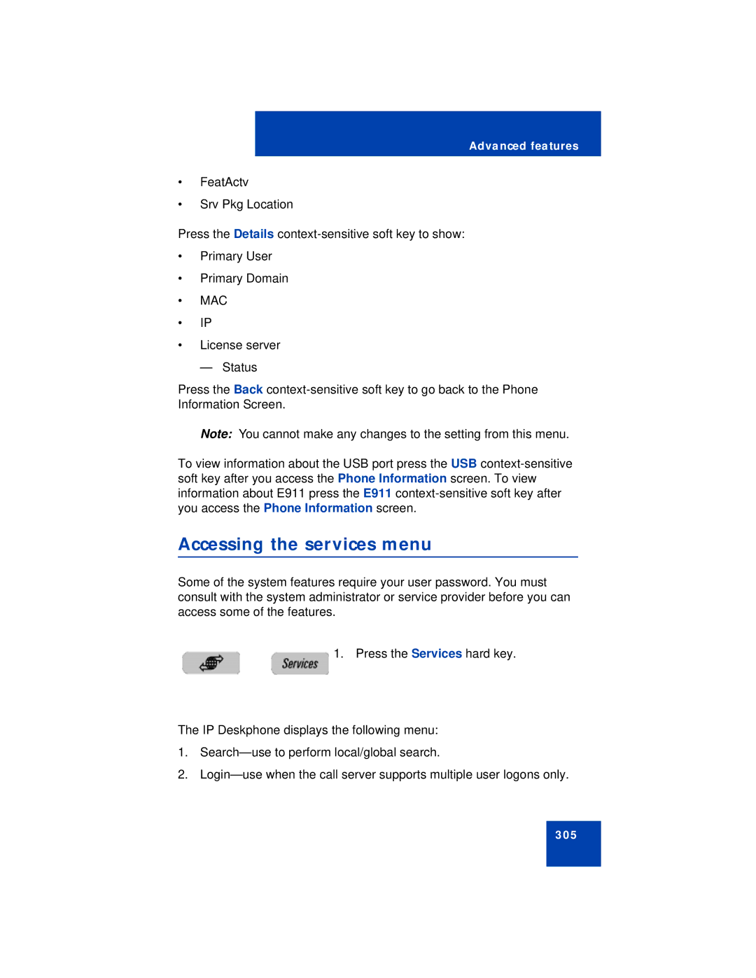 Avaya NN43113-101 manual Accessing the services menu, Mac 