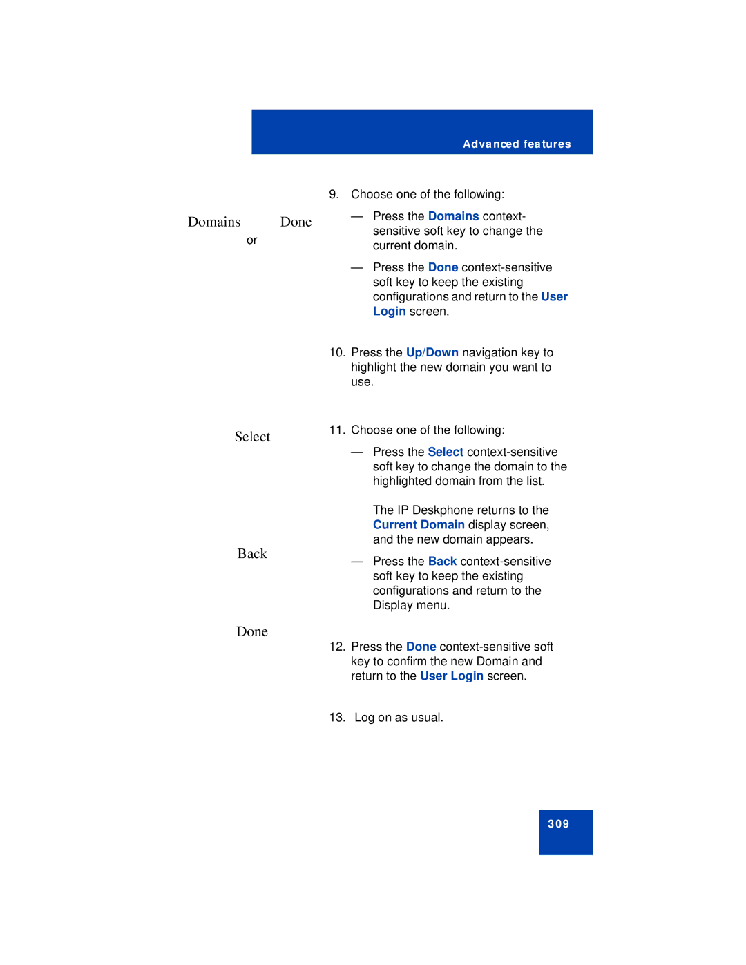 Avaya NN43113-101 manual Domains Done, Select 