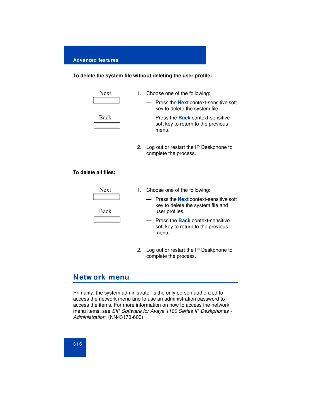 Avaya NN43113-101 manual Network menu, To delete the system file without deleting the user profile, To delete all files 