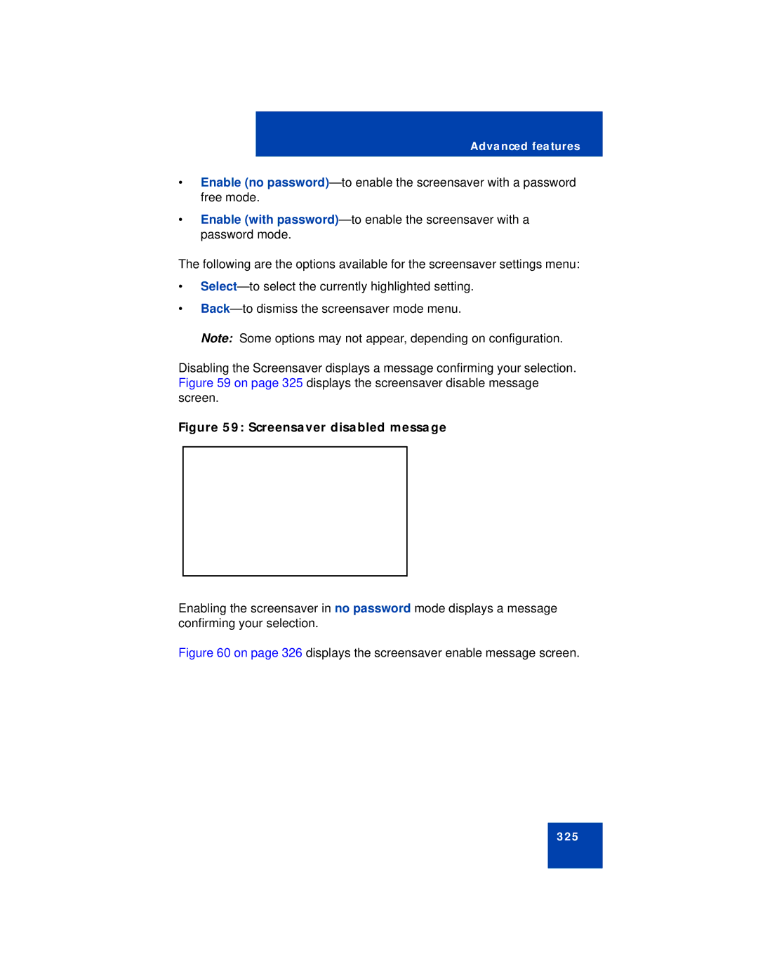 Avaya NN43113-101 manual Screensaver disabled message 