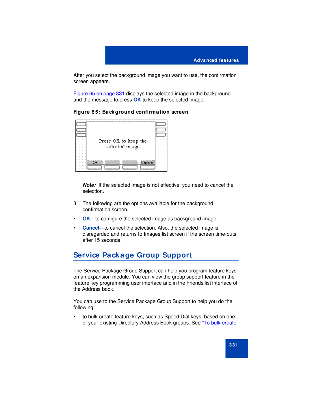 Avaya NN43113-101 manual Service Package Group Support, Background confirmation screen 