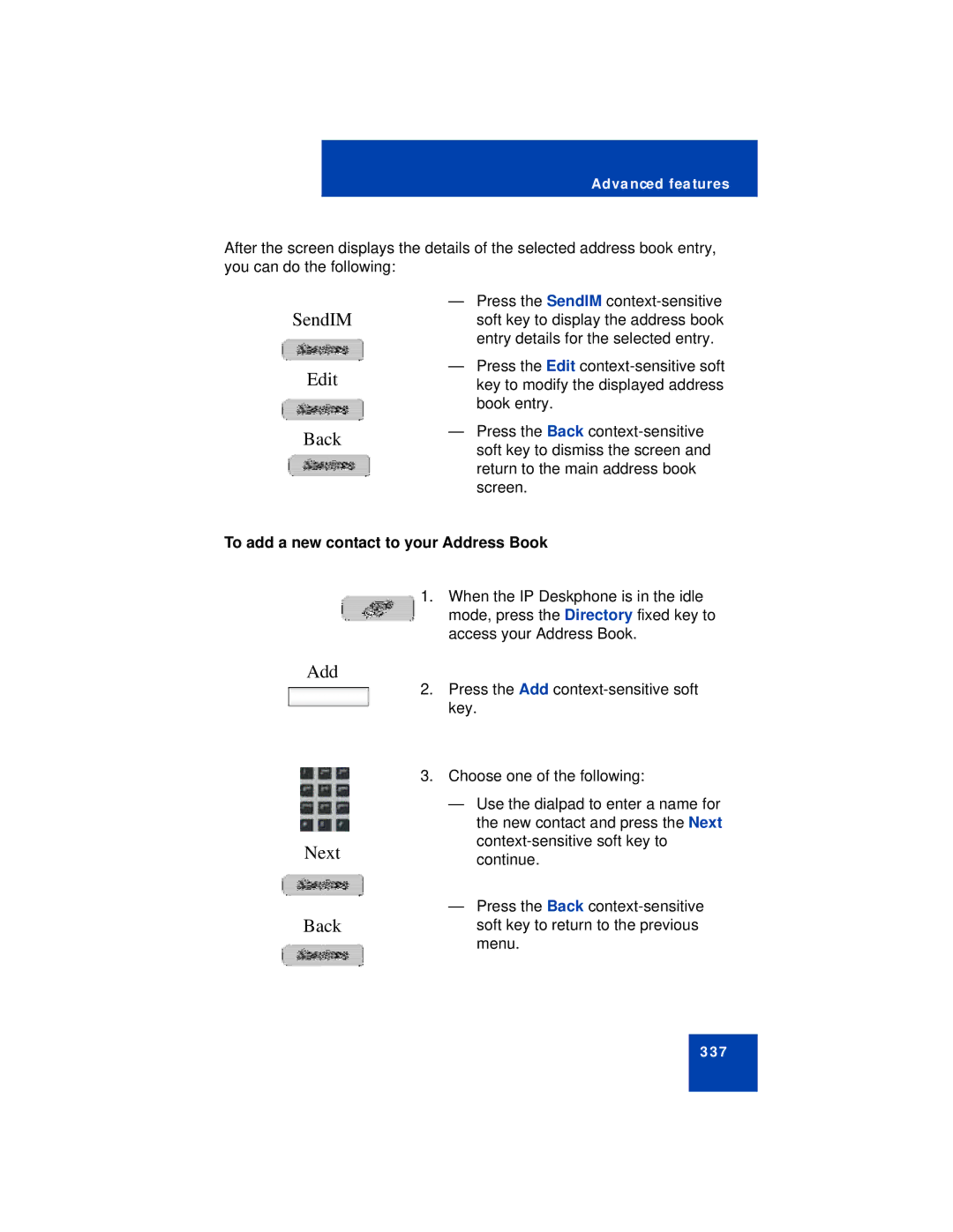 Avaya NN43113-101 manual SendIM Edit Back, Add Next Back, To add a new contact to your Address Book 