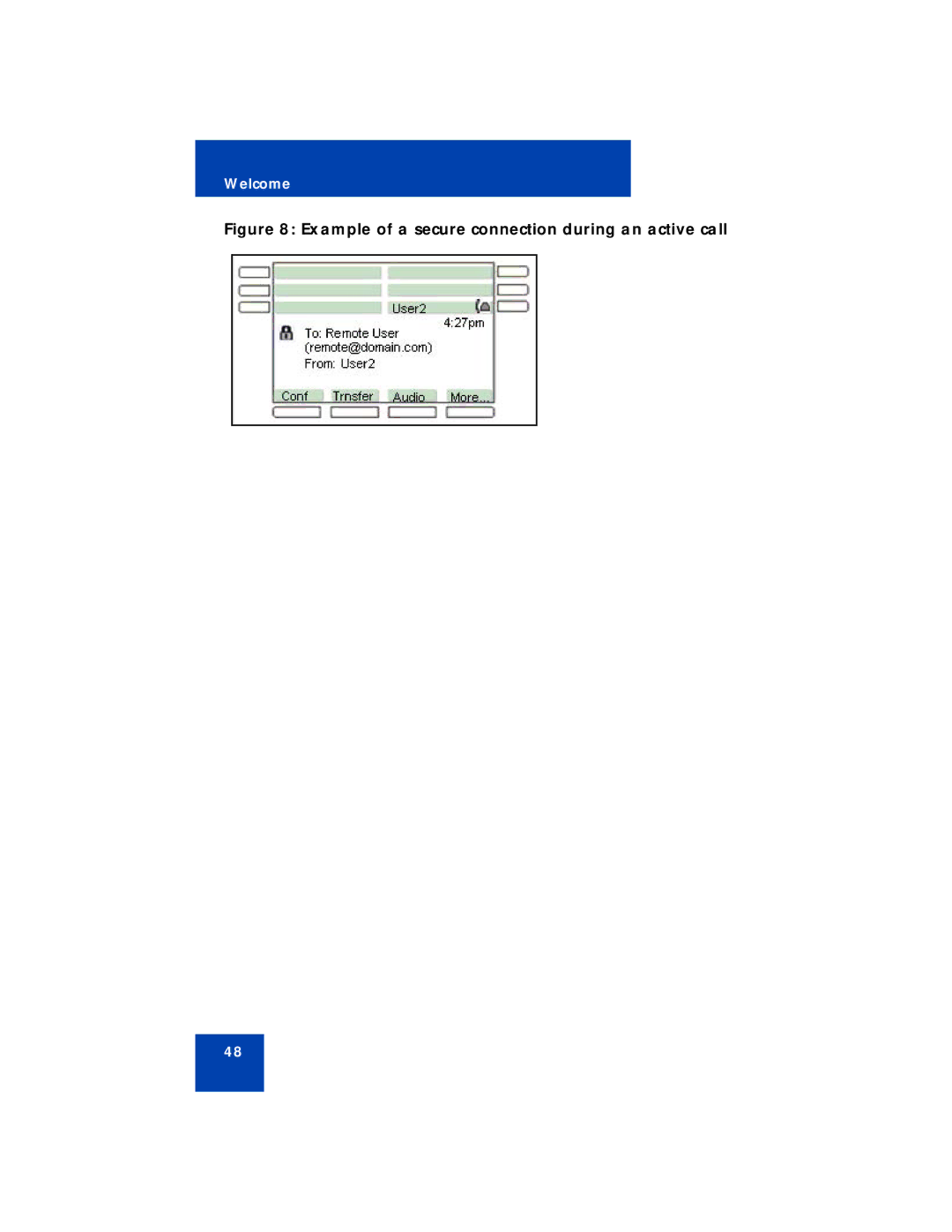 Avaya NN43113-101 manual Example of a secure connection during an active call 