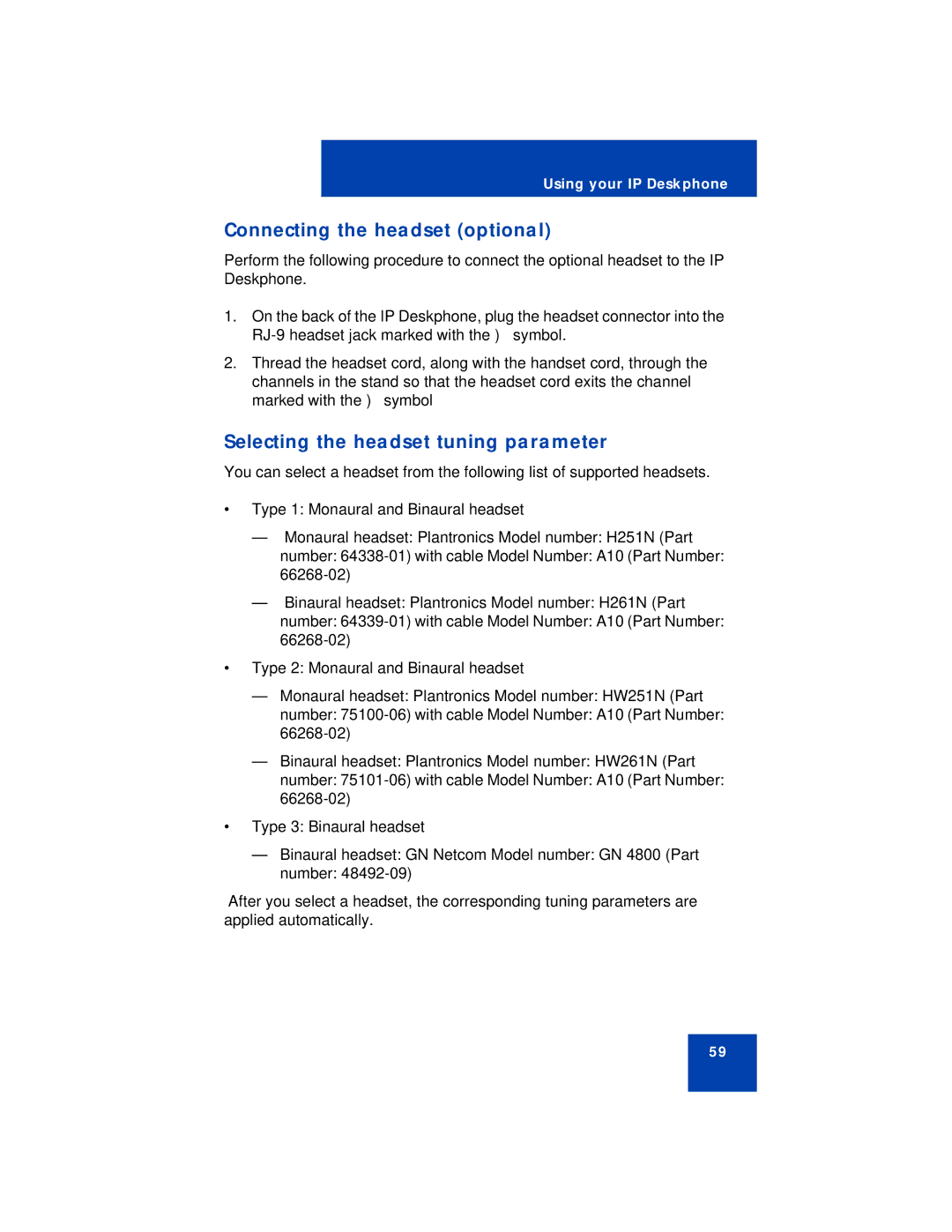 Avaya NN43113-101 manual Connecting the headset optional, Selecting the headset tuning parameter 