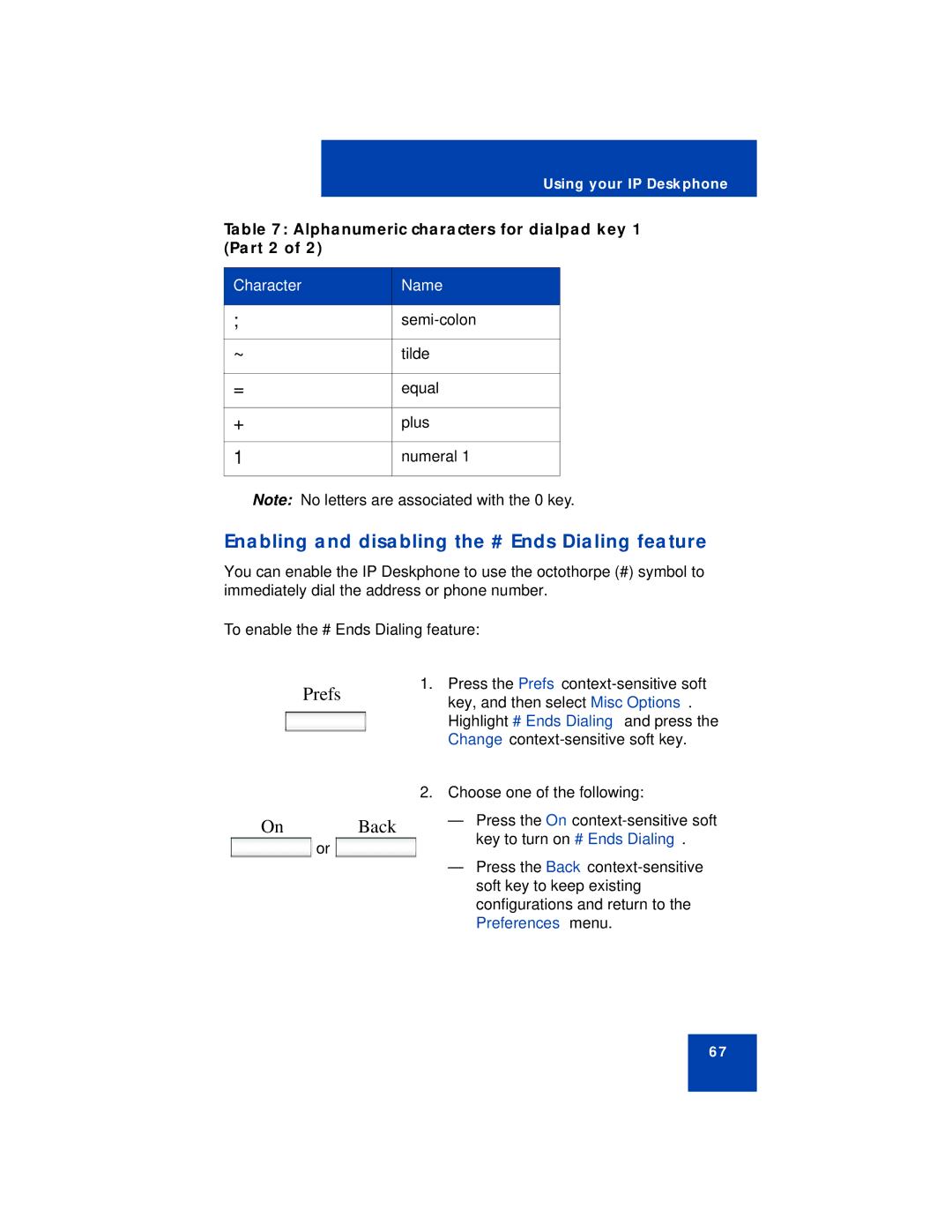 Avaya NN43113-101 manual Enabling and disabling the # Ends Dialing feature, Back, To enable the # Ends Dialing feature 