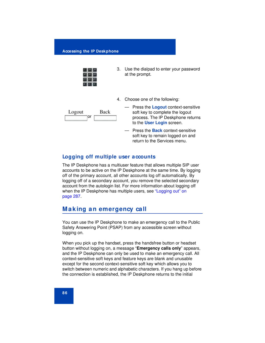 Avaya NN43113-101 manual Making an emergency call, Logout Back, Logging off multiple user accounts 