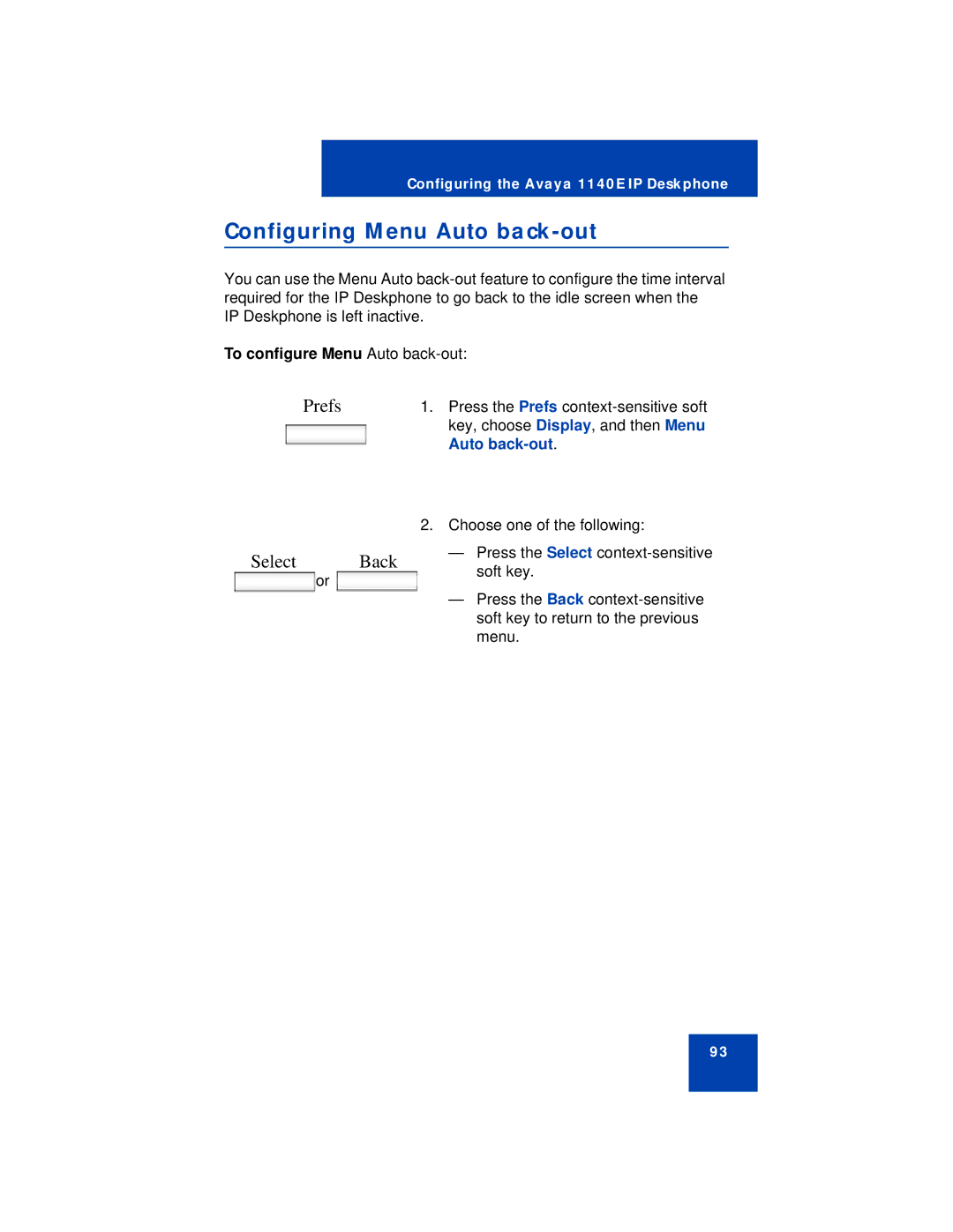 Avaya NN43113-101 manual Configuring Menu Auto back-out, Select Back, To configure Menu Auto back-out 