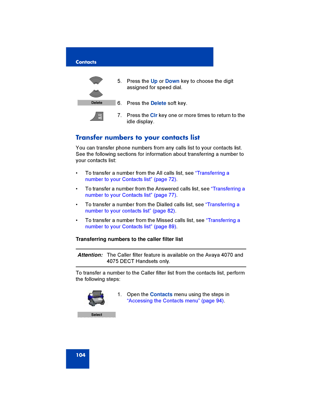 Avaya NN43120-122, 4070, 4027, 4075 Transfer numbers to your contacts list, Transferring numbers to the caller filter list 