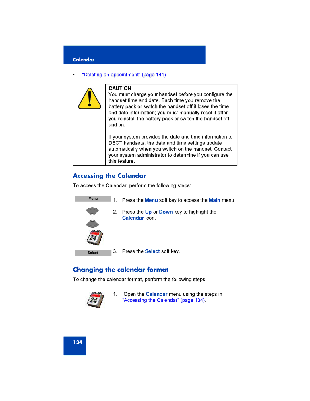 Avaya 4027, NN43120-122, 4070, 4075 manual Accessing the Calendar, Changing the calendar format 