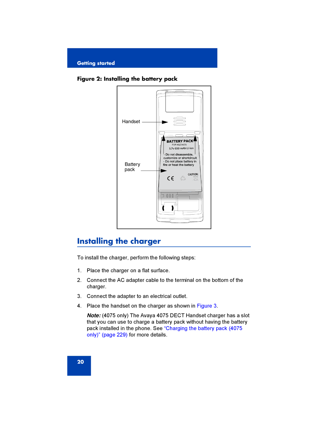 Avaya NN43120-122, 4070, 4027, 4075 manual Installing the charger, Installing the battery pack 