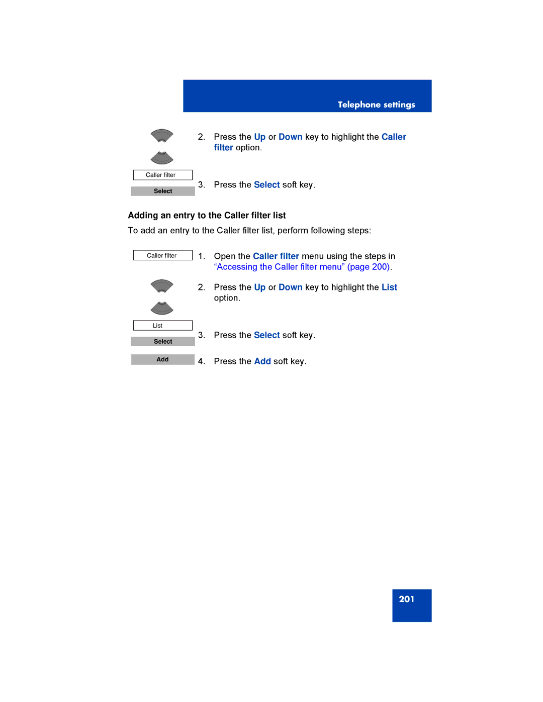 Avaya 4070, NN43120-122, 4027, 4075 manual Adding an entry to the Caller filter list 