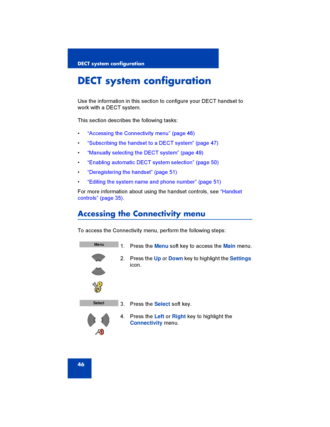 Avaya 4027, NN43120-122, 4070, 4075 manual Dect system configuration, Accessing the Connectivity menu 