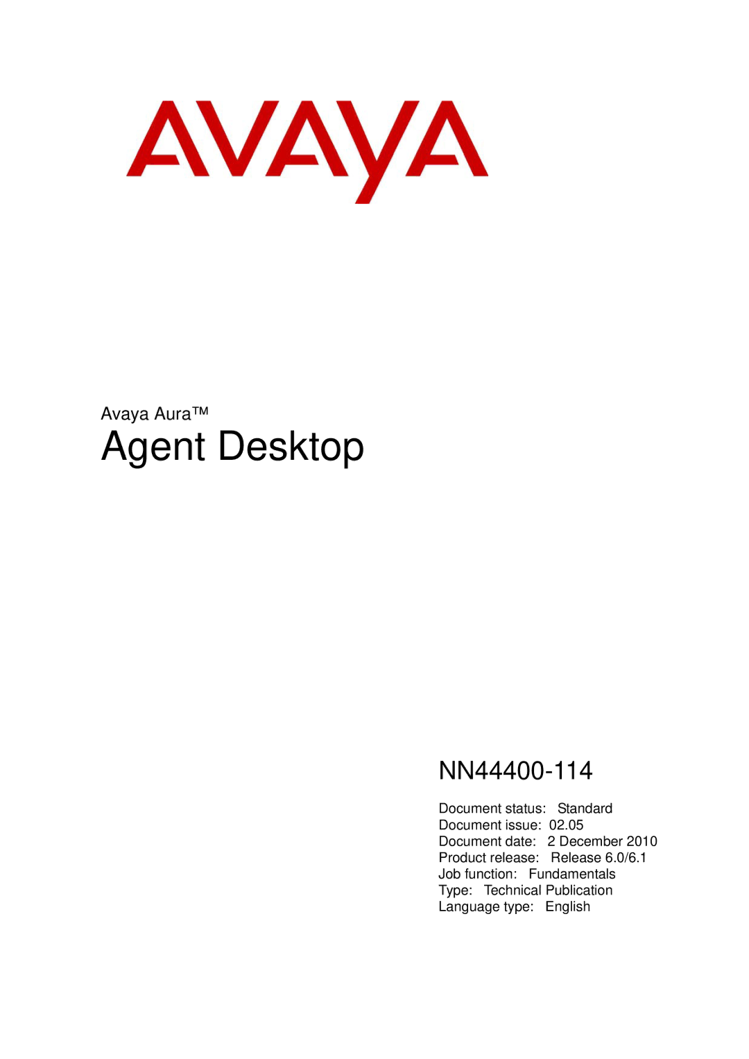 Avaya NN44400-114 manual Agent Desktop 