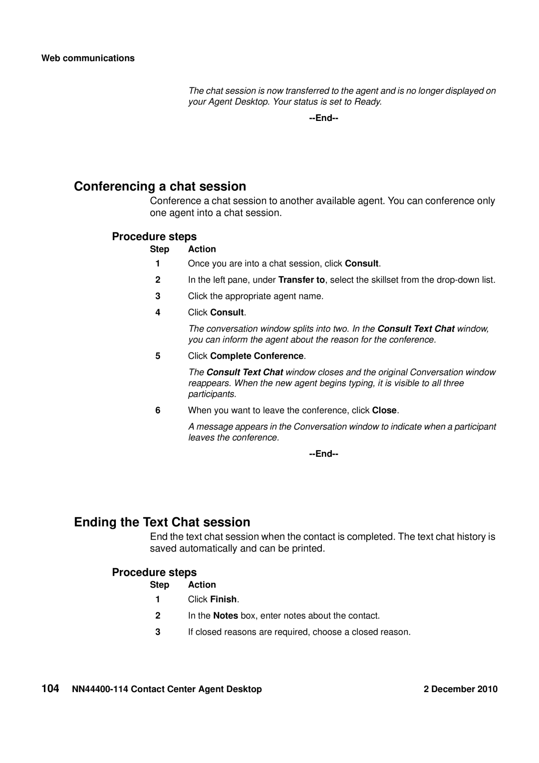 Avaya NN44400-114 manual Conferencing a chat session, Ending the Text Chat session, Click Complete Conference 