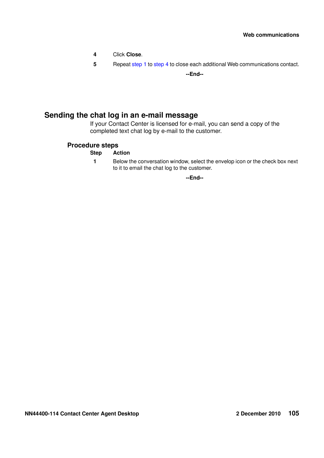 Avaya manual Sending the chat log in an e-mail message, End NN44400-114 Contact Center Agent Desktop December 2010 