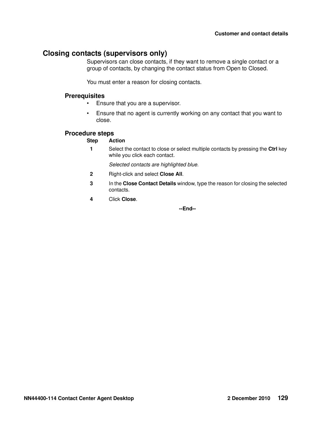 Avaya NN44400-114 manual Closing contacts supervisors only, Selected contacts are highlighted blue 