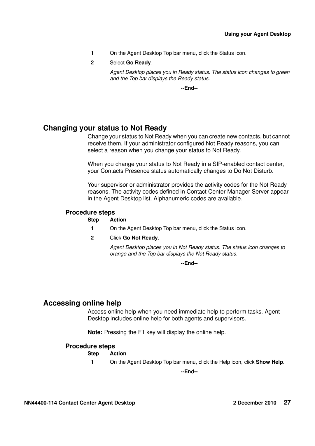 Avaya NN44400-114 manual Changing your status to Not Ready, Accessing online help, Click Go Not Ready 